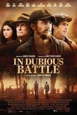 胜负未决的战斗 In Dubious Battle