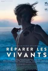 修复生命 Réparer les vivants