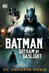 【4K原盘】蝙蝠侠：煤气灯下的哥谭 Batman: Gotham by Gaslight