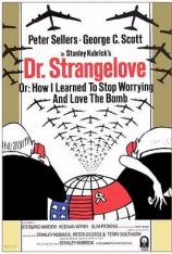 【4K原盘】奇爱博士 Dr. Strangelove or: How I Learned to Stop Worrying and Love the Bomb
