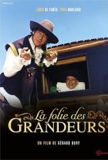 疯狂的贵族 La folie des grandeurs