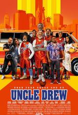 德鲁大叔 Uncle Drew