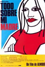 关于我母亲的一切 Todo sobre mi madre