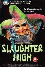 杀戮高校 Slaughter High