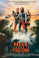 勇闯青蛙城 Hell Comes to Frogtown