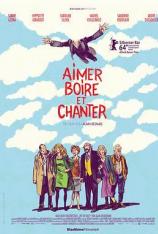 纵情一曲 Aimer, boire et chanter