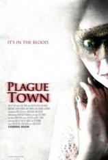 灾难镇 Plague Town