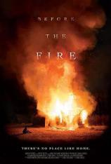 烈火之前 Before the Fire
