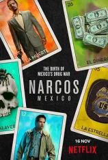 【美剧】毒枭：墨西哥 第一季 Narcos: Mexico Season 1