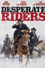 绝望的牛仔 Desperate Riders