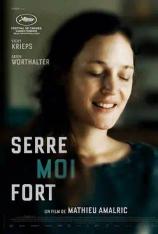 抱紧我 Serre moi fort