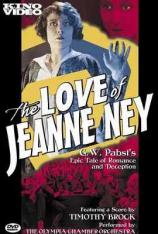 珍妮·奈伊之恋 The Love of Jeanne Ney