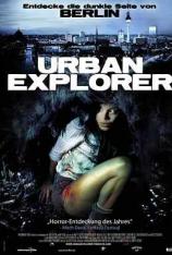 城市探险者 Urban Explorer