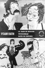 泡泡浴 Foam Bath