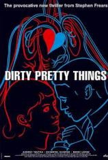 美丽坏东西 Dirty Pretty Things