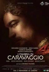 卡拉瓦乔之影 Caravaggio’s Shadow