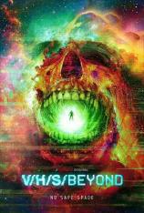 致命录像带：超越 V/H/S/Beyond