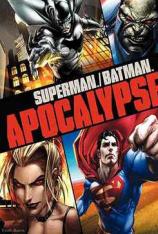 超人与蝙蝠侠：启示录 Superman/Batman: Apocalypse