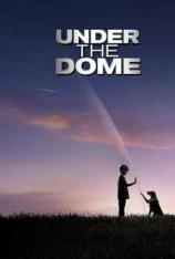 【美剧】穹顶之下 第一季 Under the Dome Season 1