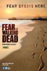 【美剧】行尸之惧 第一季 Fear the Walking Dead Season 1