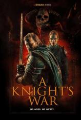 骑士的战争 A Knight’s War