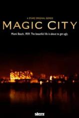 【美剧】魔幻都市 第一季 Magic City Season 1