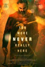 【4K原盘】你从未在此 You Were Never Really Here