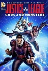 正义联盟：神明与怪物 Justice League: Gods and Monsters