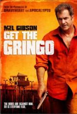 抓住外国佬 Get the Gringo