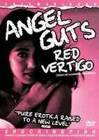 天使的胆量：红色眩晕 Angel Guts: Red Vertigo
