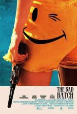 劣质爱情 The Bad Batch