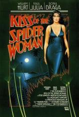 蜘蛛女之吻 Kiss of the Spider Woman