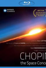 肖邦：太空音乐会 Chopin: The Space Concert