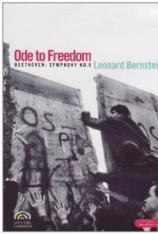 自由颂：贝多芬第九交响曲 两德统一版 Beethoven: Symphony No.9 (Ode To Freedom - Bernstein in Berlin)
