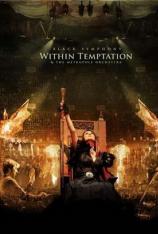 诱惑本质：黑色交响曲 Within Temptation & The Metropole Orchestra: Black Symphony