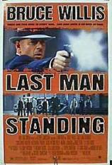 终极悍将 Last Man Standing