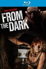 黑暗深渊 From the Dark