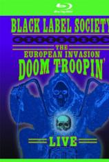 Black Label Society：Doom Troopin Live 