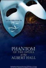 歌剧魅影2：真爱不死 The Phantom of the Opera at the Royal Albert Hall