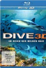 【3D原盘】海底野性鲨鱼3D Dive Im Reich der wilden Haie 3D