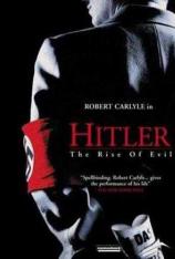 希特勒：恶魔的复活 Hitler: The Rise of Evil