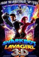 立体小奇兵 The Adventures of Sharkboy and Lavagirl 3-D