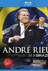安德列·里欧 巴西演奏会 Andre Rieu - Live in Brazil