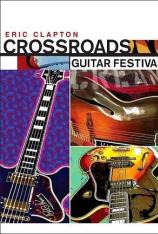 艾里克.克莱普顿：吉他音乐节 Crossroads Guitar Festival