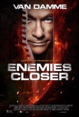 仇敌当前 Enemies Closer