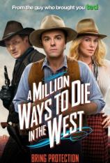 死在西部的一百万种方式 A Million Ways to Die in the West